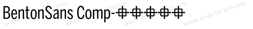 BentonSans Comp字体转换